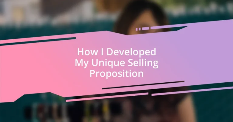 How I Developed My Unique Selling Proposition