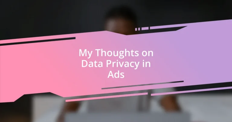 My Thoughts on Data Privacy in Ads